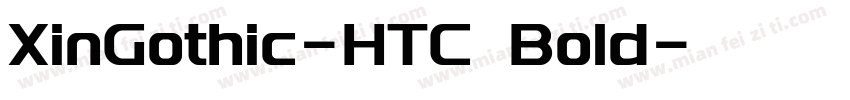 XinGothic-HTC Bold字体转换